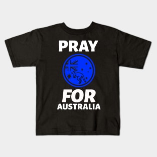 pray for australia Kids T-Shirt